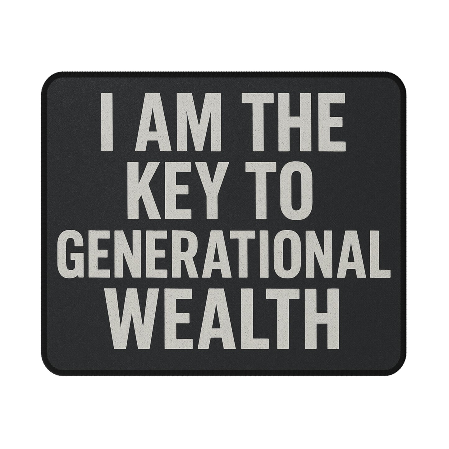 Key to Generational Wealth” Non-Slip Gaming Mouse Pad