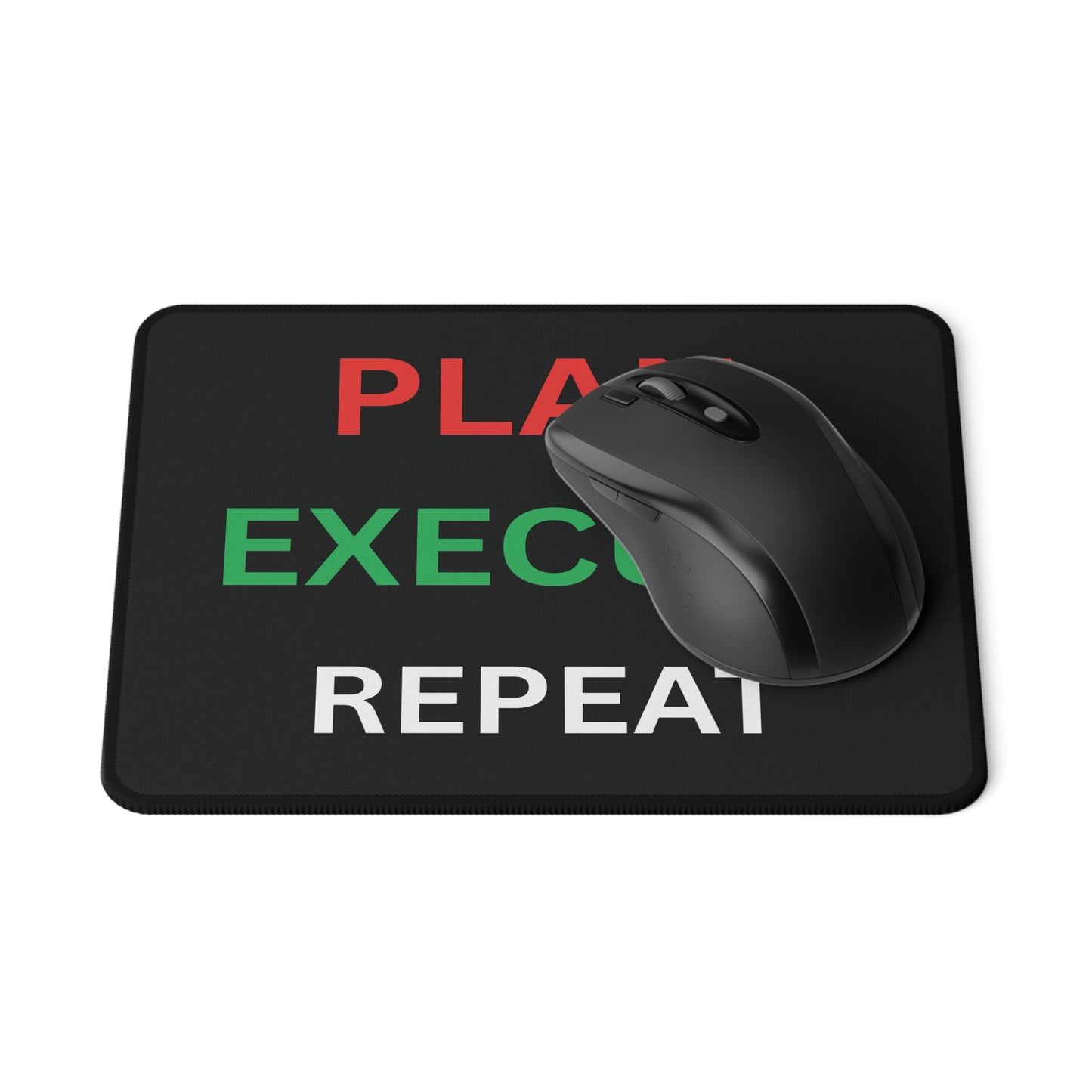 Plan Execute  Repeat Non-Slip Gaming Mouse Pad — Motivational Desk Mat for Gamers & Productivity